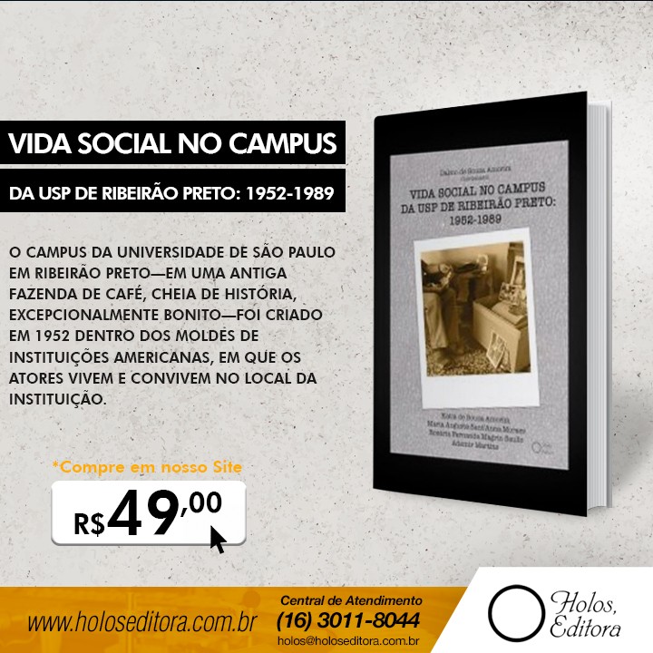 VIDA SOCIAL NO CAMPUS DA USP DE RIBEIRÃO PRETO: 1952-1989